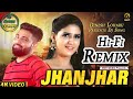 Jhanjhar dj remix song  bittu sorkhi new hr song 2019 jhanjhar jharnate q  deepak umarwasia