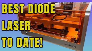 This Is the ULTIMATE Diode Laser! The LaserMatic Mk2 by Build Dad Build 5,100 views 1 month ago 20 minutes