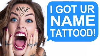 Karen Gets My Name Tattood On Herself!