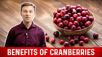 The Unique Benefits of Cranberries – Dr. Berg