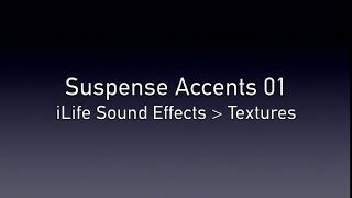 Suspense Accents 01 Imovie Ilife Sound Effects Textures Isoundspro