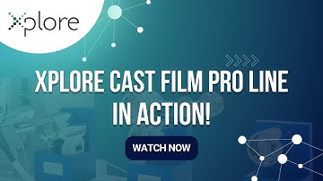 How to Use the Xplore Cast Film Pro Line — Step-by-Step Demonstration