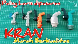 Kran Air Terbaik Harga Murah dan Awet ( Mana Pilihanmu )