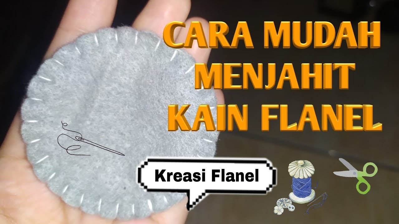 CARA MUDAH MENJAHIT TEKNIK TUSUK FESTON PADA KAIN FLANEL CARA MUDAH MENJAHIT TEKNIK TUSUK FESTON PADA KAIN FLANEL