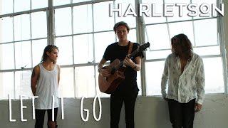 James Bay - Let It Go (Harletson Cover)