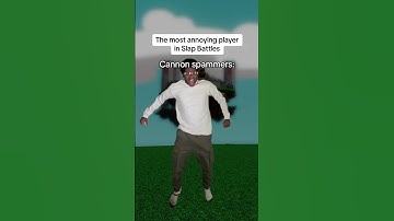 The Most Annoying Player in Slap Battles