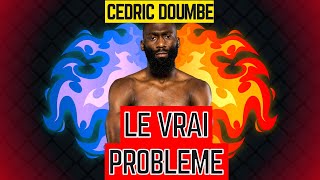 LE VRAI problème Cédric Doumbè