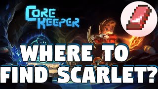 Core Keeper Where to Find Scarlet - Core Keeper Scarlet Ore - Core Keeper Guide