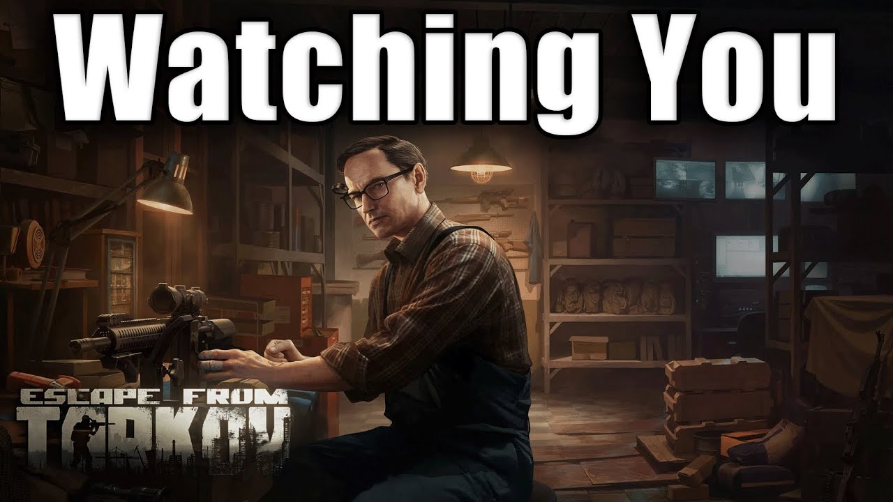 task-guide-mechanic-watching-you-escape-from-tarkov-youtube