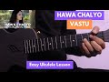 Hawa Chalyo - Vastu | Ukulele Lesson