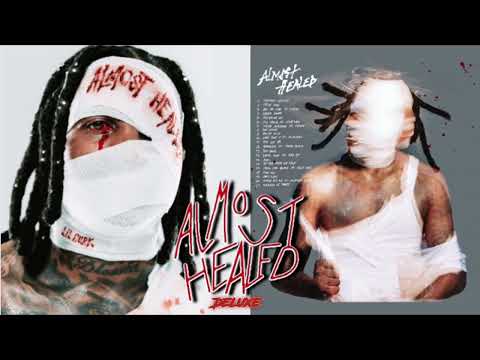 Almost Healed (DELUXE) - Lil Durk [FULL ALBUM]