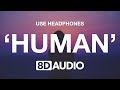 Ragnbone man  human 8d audio 