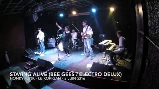 Video thumbnail of "Honky Funk - Staying Alive (Cover) - Korigan 3 juin 2016 HD"