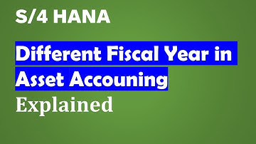 Different Fiscal Year in Asset Accounting | S4 HANA
