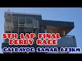 5th and final lap derby 623km  calbayog samar  alpfa