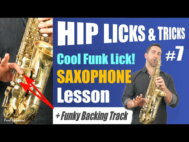 Hip licks and tricks #7 - Funky Phrase Alto Saxophone Lesson by Paul Haywood class=