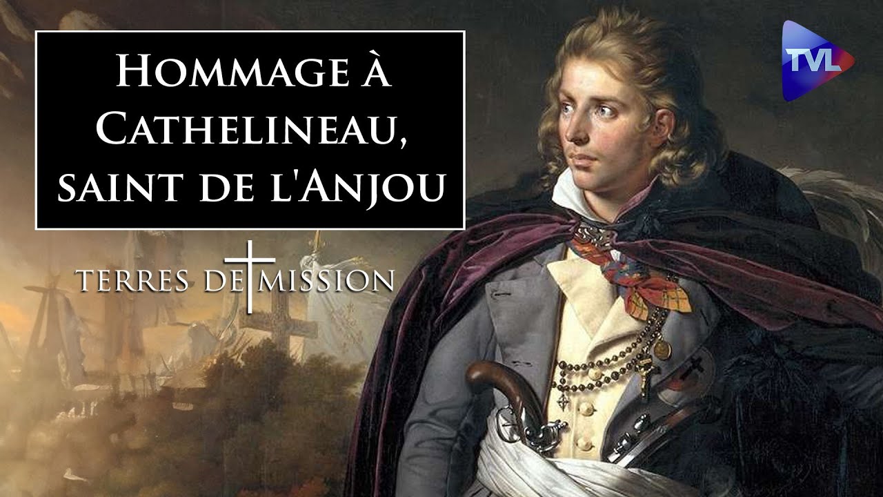 Hommage à Cathelineau, le "saint de l'Anjou" - Terres de Mission n°370 - TVL