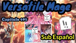 Versatile Mage 495 Sub Español