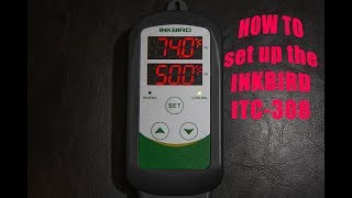 How to Set up the InkBird ITC308 temp controller for BEER