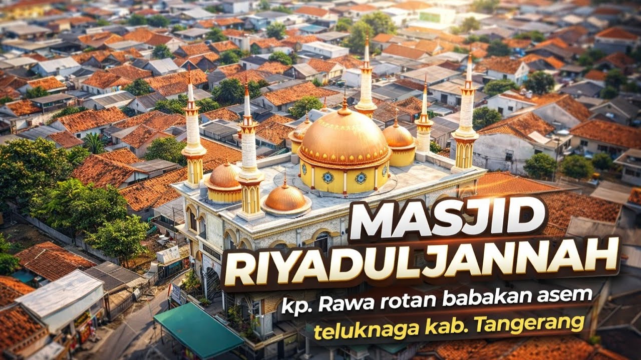 Masjid Rdf Rorotan Masjid Riyadhul Jannah, Kp. Rorotan Desa Babakan Asem | Murottal Merdu ...