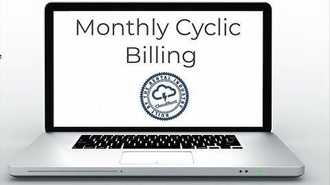 Cyclic Billing