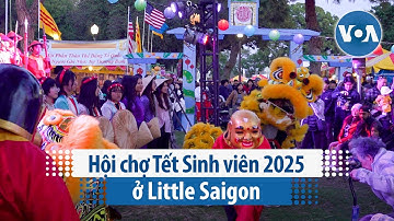 Hội chợ Tết Sinh viên 2025 ở Little Saigon | VOA Tiếng Việt