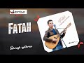 Fateh 2019 SEHRAGH IYETHRAN Officiel Audio