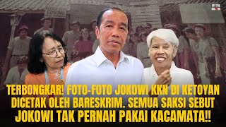 TERBONGKAR! FOTO² KKN DICETAK BARESKRIM, SEMUA SAKSI SEBUT JOKOWI TAK PERNAH PAKAI KACAMATA | #1154