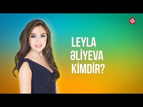 Leyla Əliyeva kimdir? - [BİOQRAFİYA]