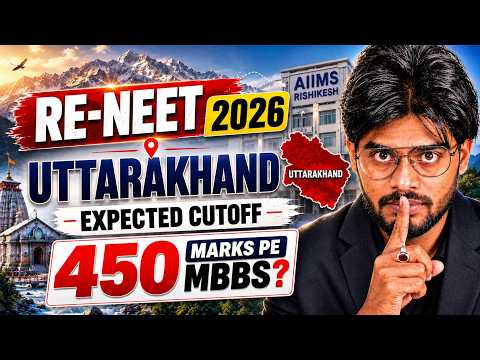 RE-NEET 2026 UTTARAKHAND EXPECTED CUTOFF 😳 | MBBS | LAST 3 YEAR CUTOFF ANALYSIS | #reneet2026