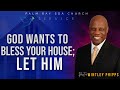 Pastor wintley phipps god wants to bless your house let him
