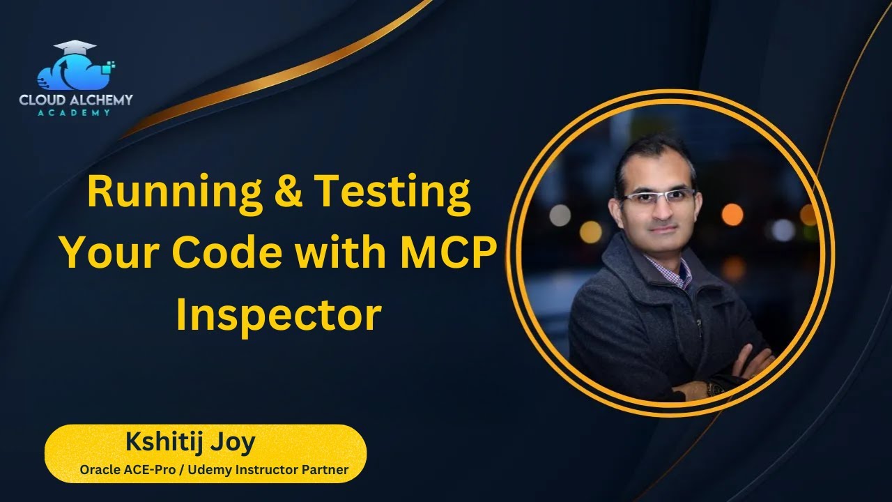 Running & Testing Your Code with MCP Inspector - Live Demo Explained ...