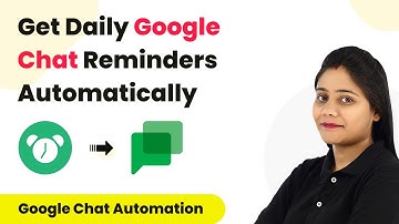 How to Get Daily Reminders in Google Chat - Google Chat Automation