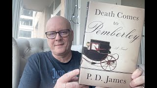 Death Comes to Pemberley by PD James -  Book Chat