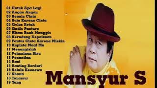 Playlist KUMPULAN LAGU MANSYUR S TERPOPULER FULL ALBUM