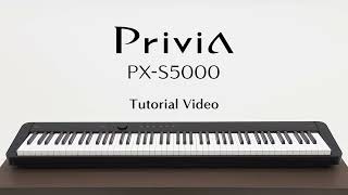 Privia PX-S5000 Tutorial Video｜CASIO screenshot 5