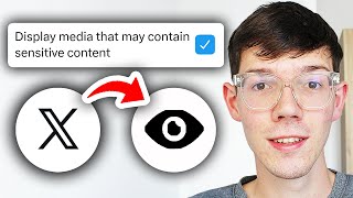 How To Show Sensitive Content On X (Twitter) - Step By Step