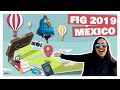 Ruta al FESTIVAL DEL GLOBO - MÉXICO FIG 2019