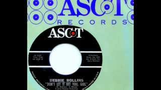 Debbie Rollins - Dont Let It Get You Girl - Bell Sound Studios 1964