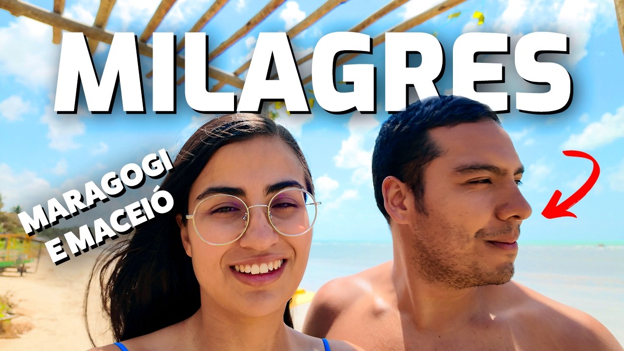 O que fazer em São Miguel dos Milagres e Maragogi e Maceió - Dicas de viagem, passeios e hospedagem