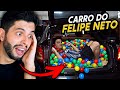 TROLLAMOS O FELIPE NETO COLOCANDO 5.000 BOLINHAS NO CARRO DELE!