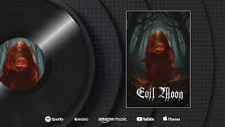 Evil Moon - Un Ángel En Medio De La Tormenta Lyric Video