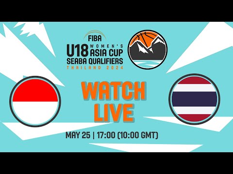 Indonesia v Thailand | Full Basketball Game | FIBA U18 Women's Asia Cup 2024 | SEABA Qualifiers