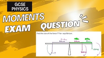 Moment of a Force GCSE Physics Exam Question (With Solution!)