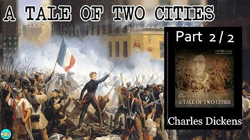 A Tale of Two Cities - Videobook Part 2/2 🎧 Audiobook with Scrolling Text 📖