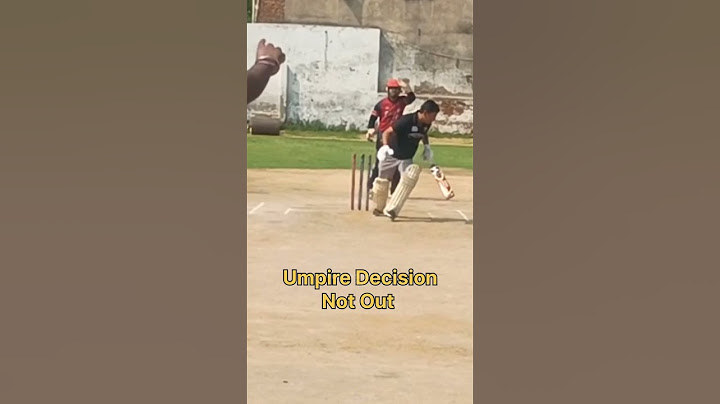 Umpire Decision Not Out.