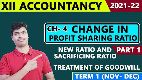 Change in PSR part 1 | Term 1 12th Accounts 2021-22