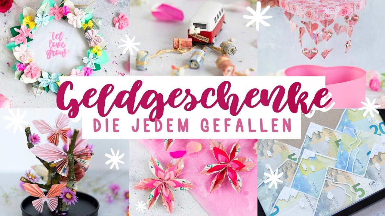 Kreative DIY Geldgeschenke für Hochzeiten, Geburtstage oder ein Jubiläum