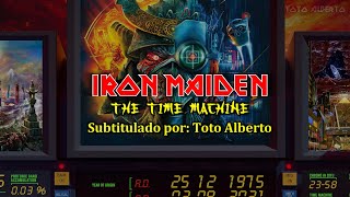 Iron Maiden - The Time Machine [Subtitulos al Español / Lyrics]