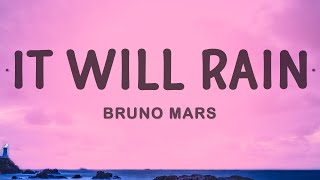 Bruno Mars - It Will Rain Resimi